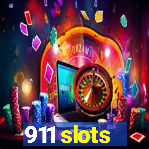 911 slots